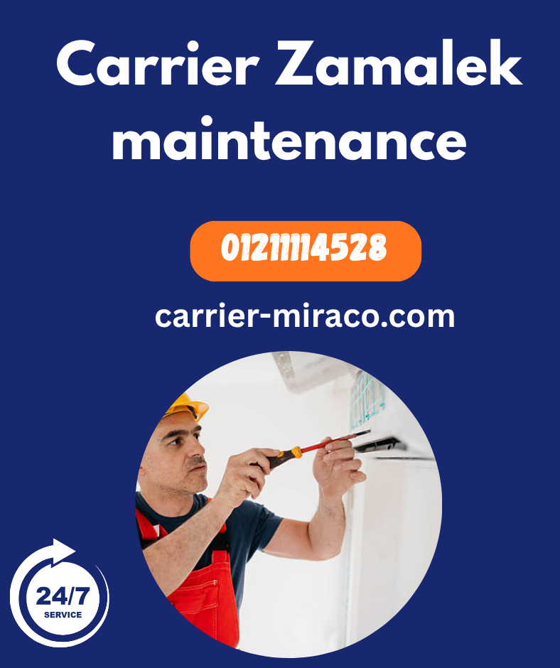 Carrier Zamalek maintenance