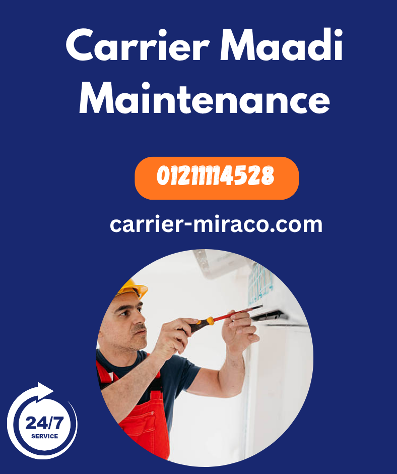 Carrier AC Maintenance Service in Maadi for All Areas